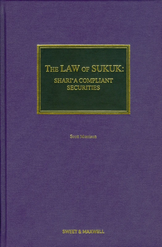 Law of Sukuk:: Shari'a Compliant Securities