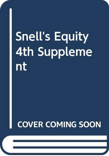 Snell's Equity 4th Supplement