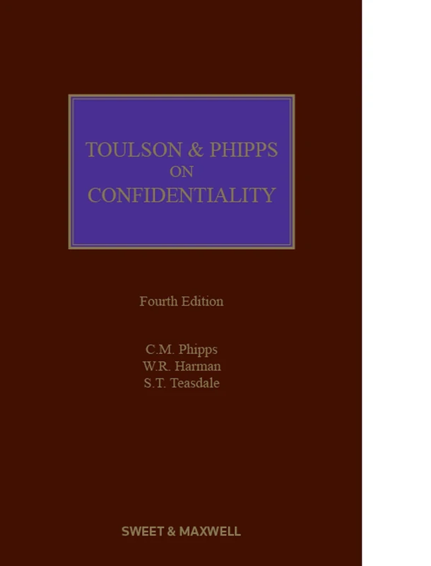 Toulson & Phipps on Confidentiality