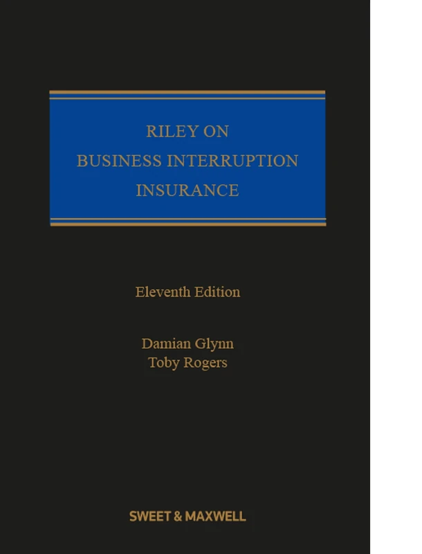 Riley on Business Interruption Insurance