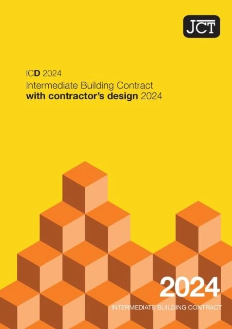JCT Intermediate Building Contract with contractor’s design 2024 (ICD)