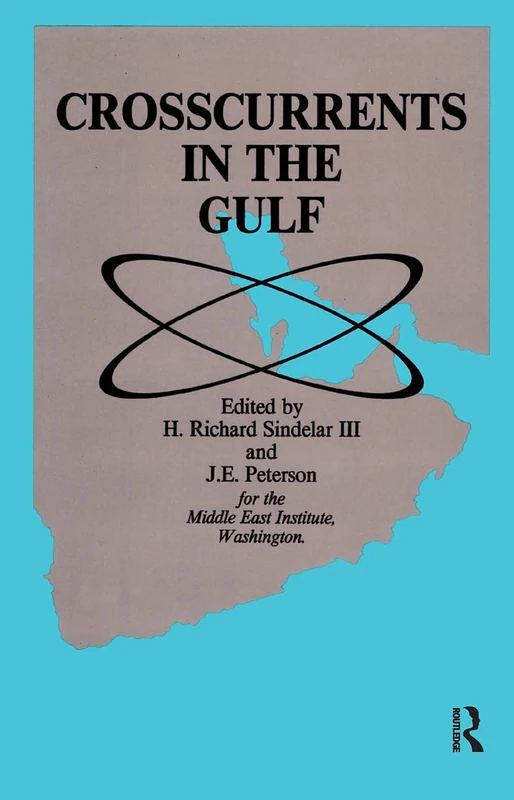 Routledge - Crosscurrents in the Gulf: Arab and Global Interests