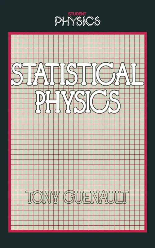 Statistical Physics: Elements of Continuity in German History 1871-1945: 13 (Student Physics Series)