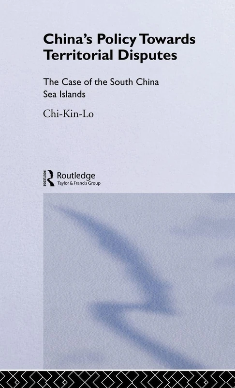 Routledge - China's Policy Towards Territorial Disputes Book