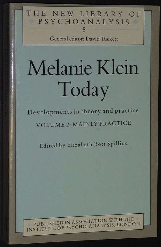 Routledge Melanie Klein Today, Vol 2: Mainly Practice Book
