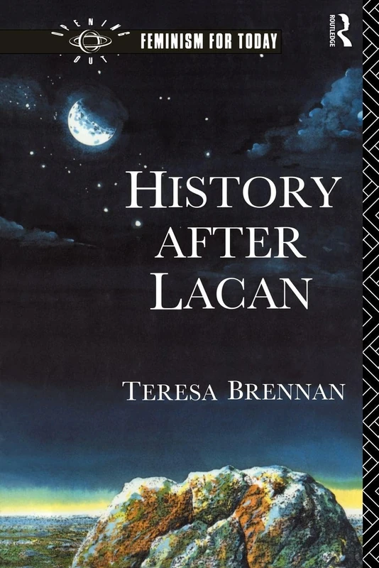History After Lacan (Opening Out: Feminism for Today) - Image 1