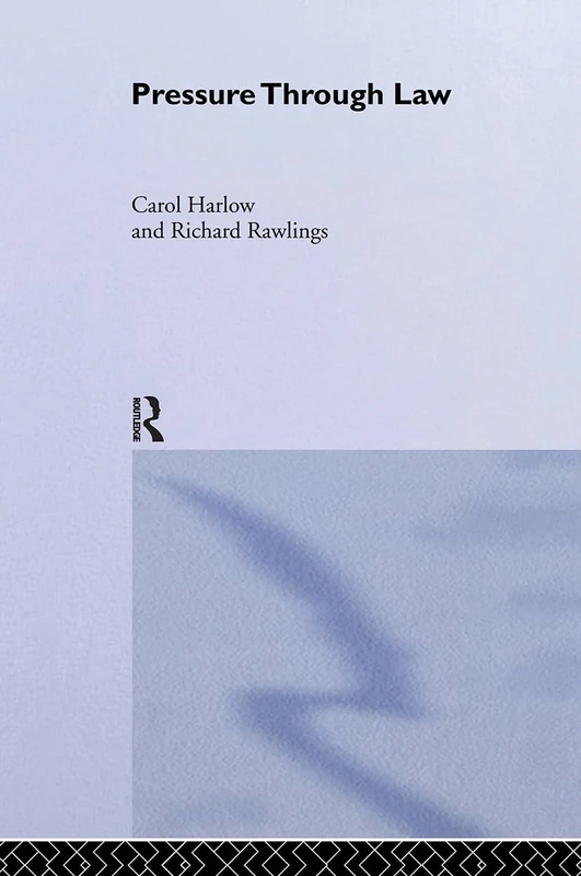 Routledge Pressure Through Law - British Legal History Book