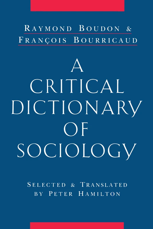 A Critical Dictionary of Sociology