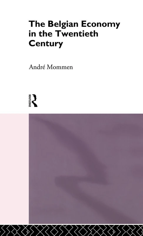 Routledge - The Belgian Economy in the Twentieth Century - Image 1