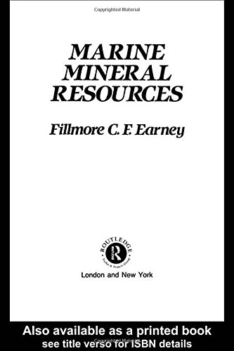 Marine Mineral Resources (Routledge Advances in Maritime Research)