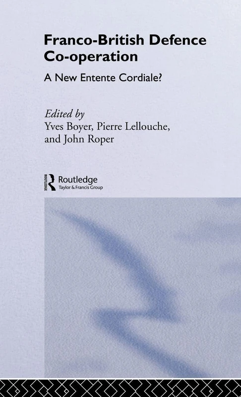 Routledge Franco-British Defence Co-operation Book