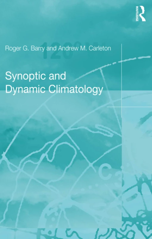 Synoptic and Dynamic Climatology