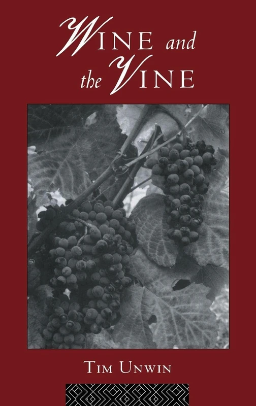 Wine and the Vine: An Historical Geography of Viticulture and the Wine Trade