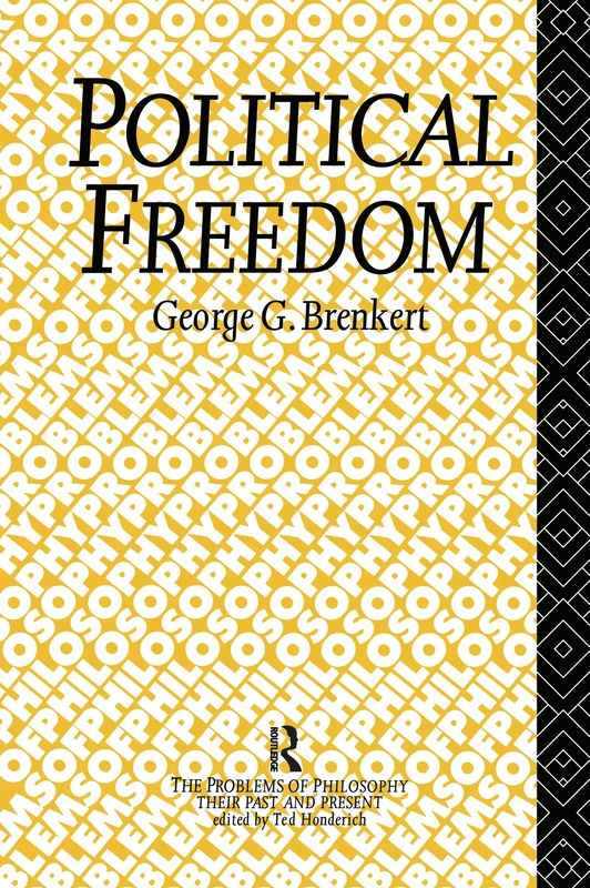 Political Freedom (Problems of Philosophy)