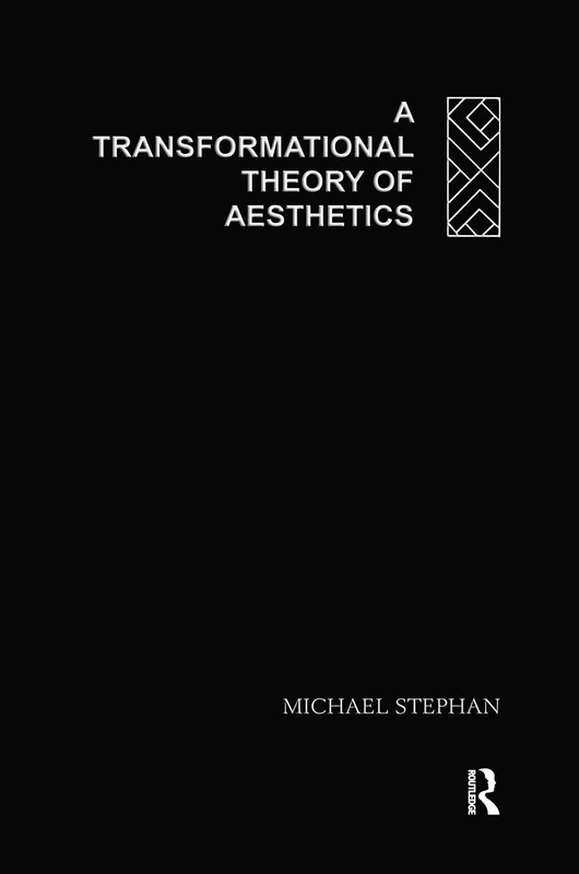 A Transformatnl Theory Aesthetcs (International Library of Psychology)