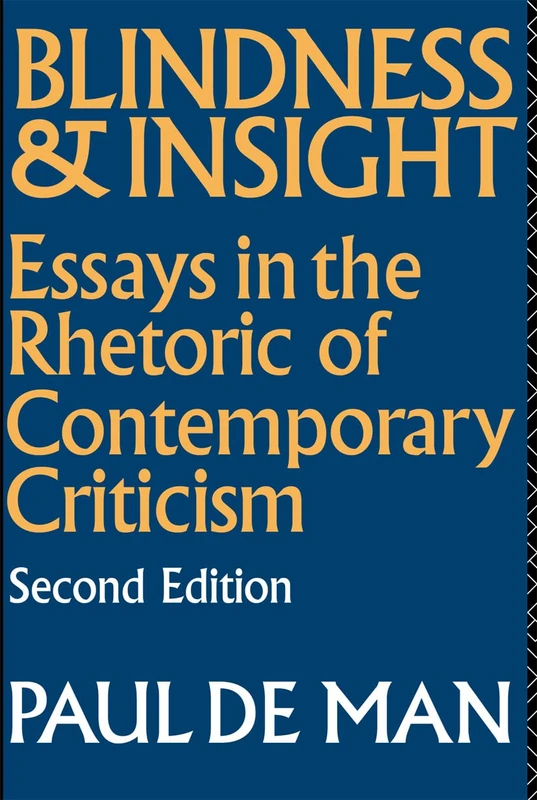 Blindness and Insight: Essays in the Rhetoric of Contemporary Criticism - Image 1