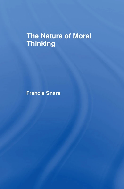 The Nature of Moral Thinking