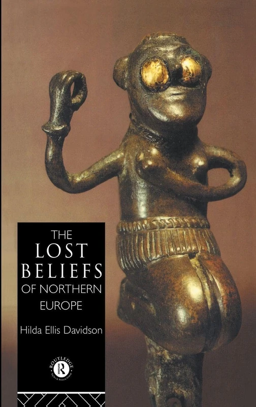 Routledge - The Lost Beliefs of Northern Europe Book