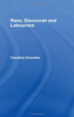 Routledge - Race, Discourse and Labourism (Sociology Book) - Image 1