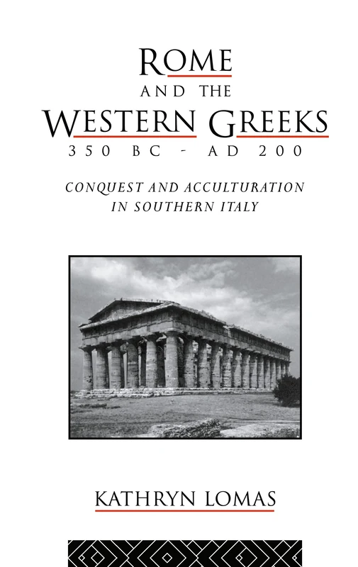 Routledge - Rome and the Western Greeks, 350 BC - AD 200
