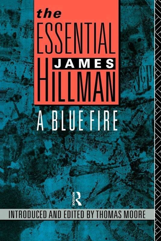 The Essential James Hillman: A Blue Fire - Image 1