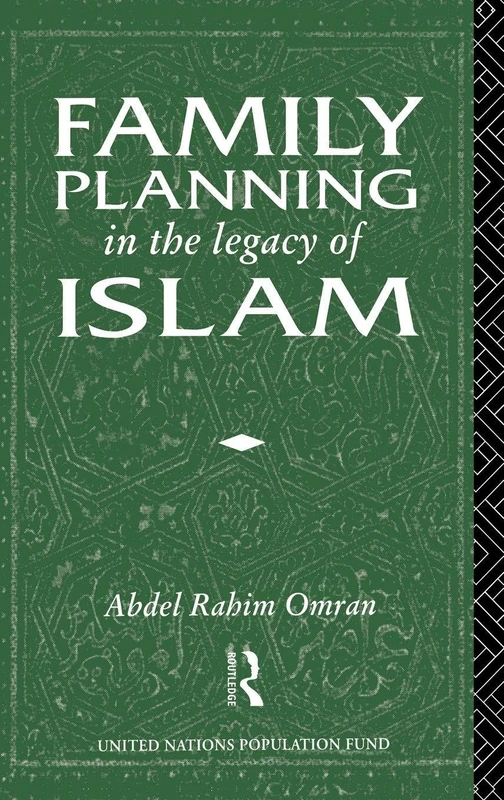 Routledge - Family Planning in the Legacy of Islam - Book