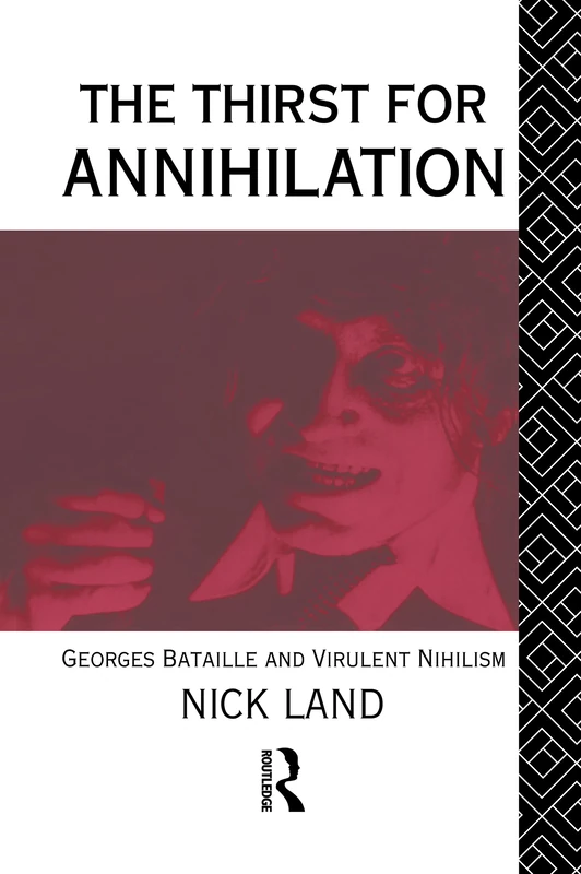 Routledge - The Thirst for Annihilation: Georges Bataille