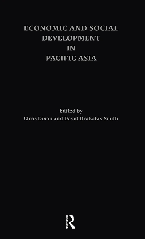 Routledge Economic and Social Development in Pacific Asia Book