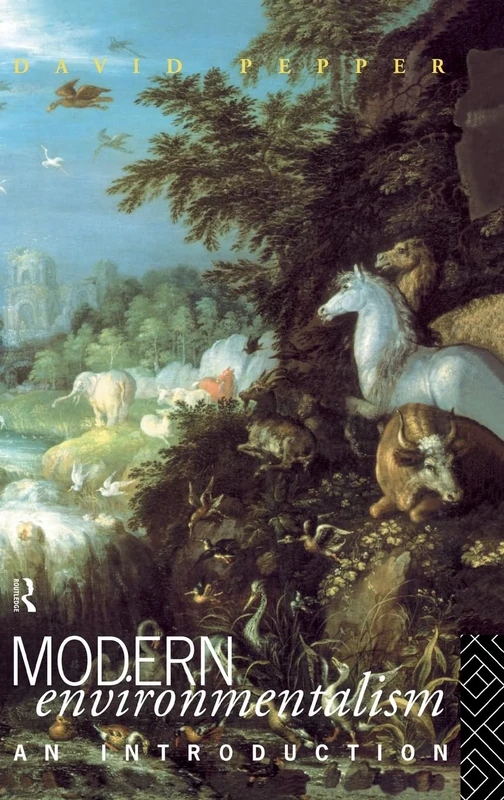 Modern Environmentalism: An Introduction