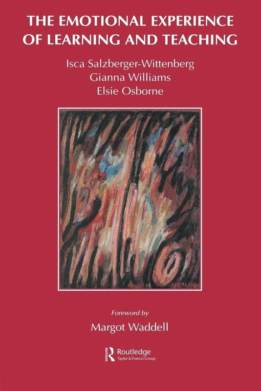 The Emotional Experience of Learning and Teaching