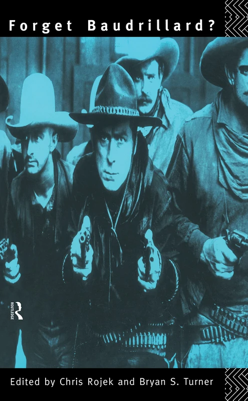 Routledge - Forget Baudrillard? Sociology and Cultural Studies