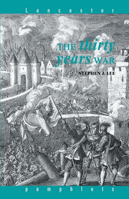 The Thirty Years War (Lancaster Pamphlets)