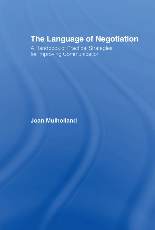 Routledge - The Language of Negotiation Handbook