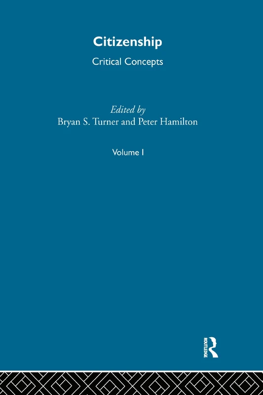 Citizenship: Critical Concepts in Sociology