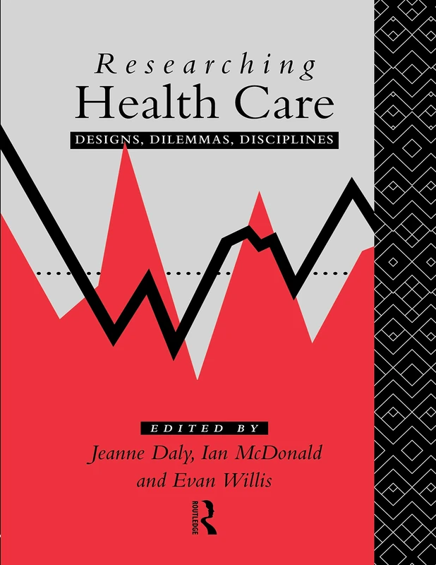 Researching Health Care: Designs, dilemmas, disciplines - Image 1