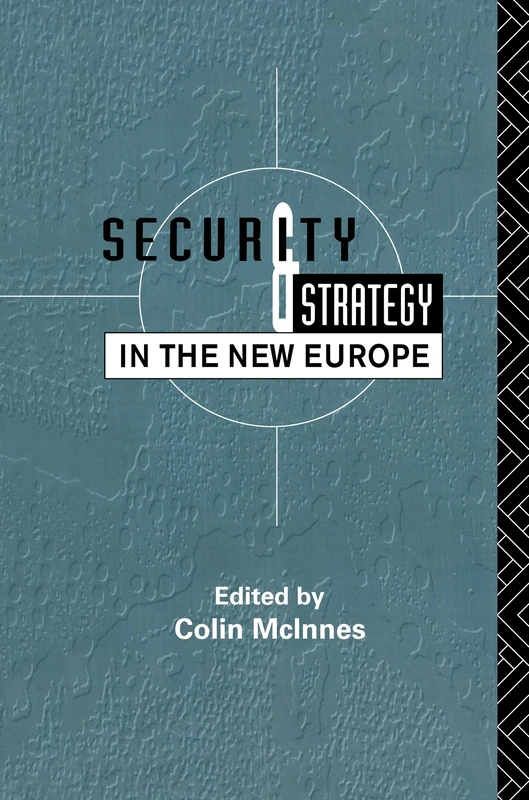 Security and Strategy in the New Europe