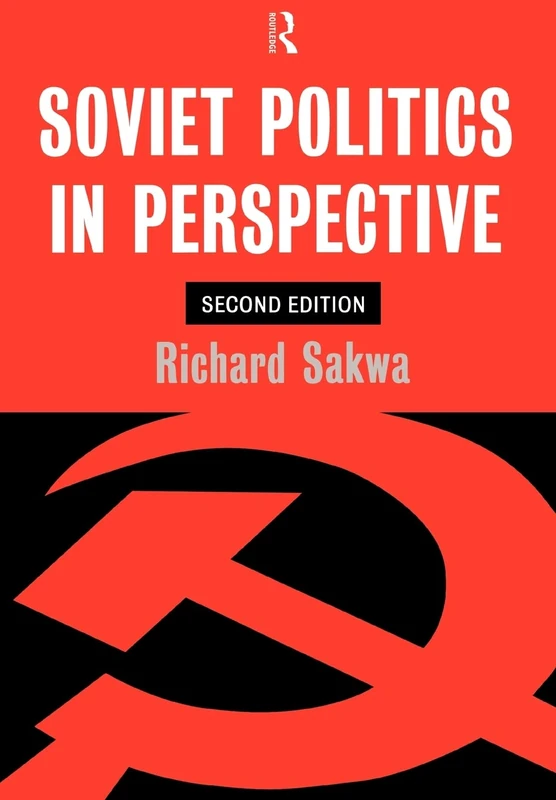 Soviet Politics: In Perspective