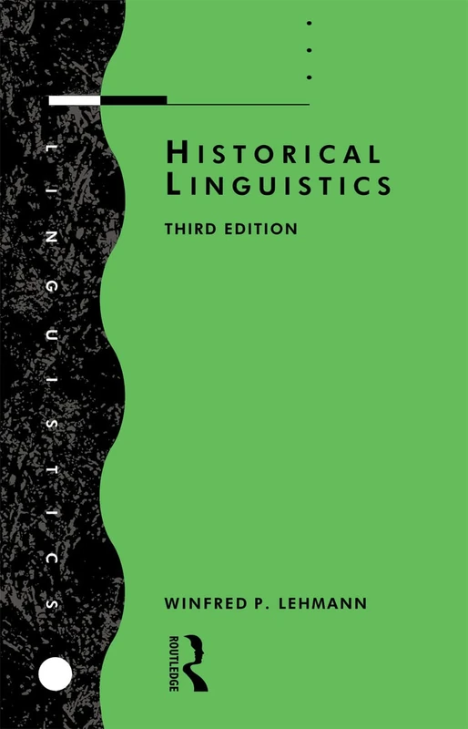 Routledge Historical Linguistics: An Introduction - Book