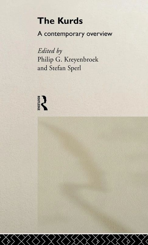 The Kurds: A Contemporary Overview (SOAS/Routledge Studies on the Middle East)