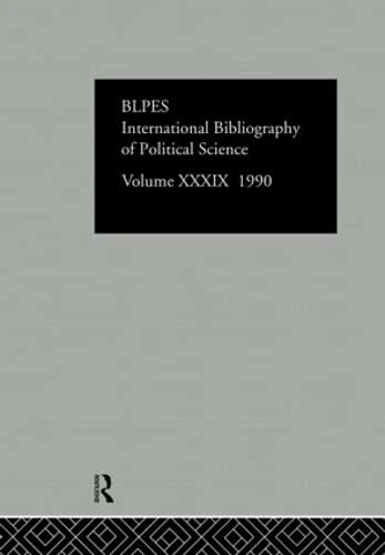 IBSS: Political Science: 1990 Vol 39: 039 (International Bibliography of the Social Sciences)