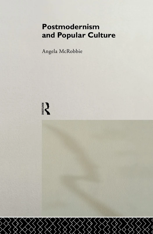 Postmodernism and Popular Culture