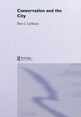 Conservation and the City