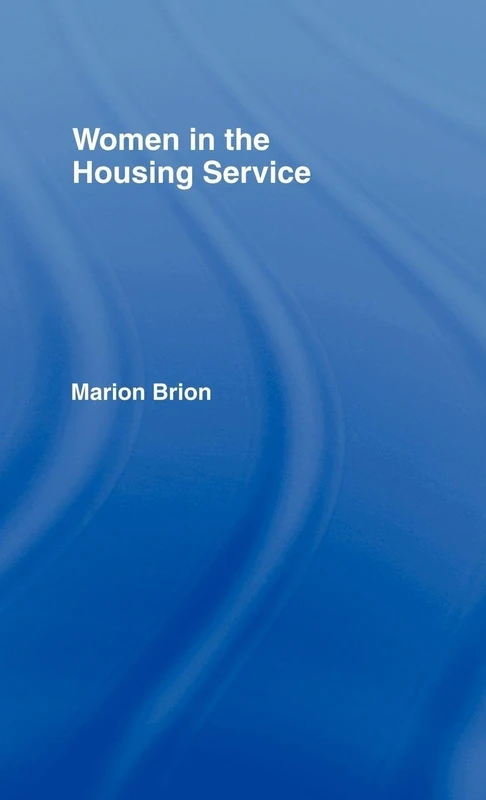 Routledge Women in the Housing Service - History and Research