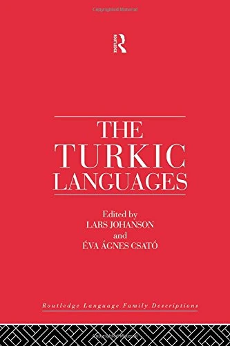 The Turkic Languages (Routledge Language Family Series)