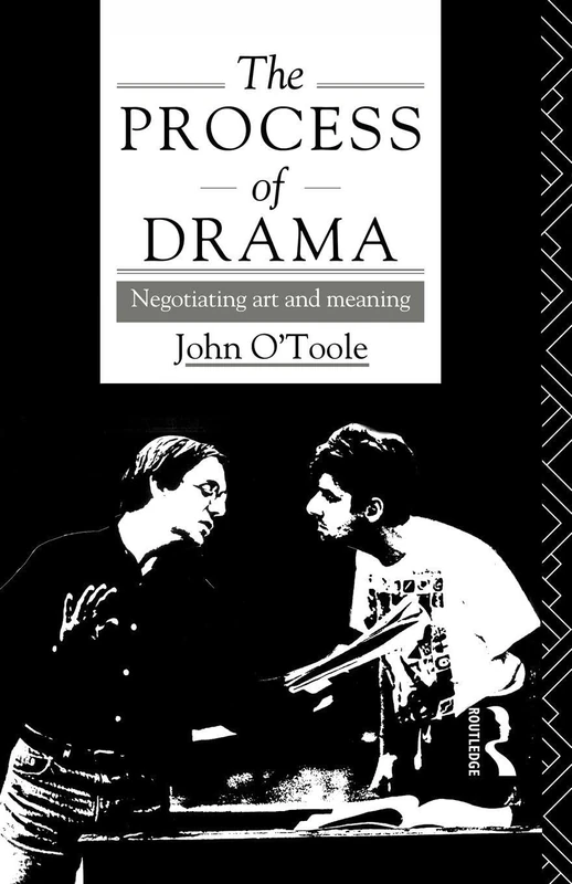 The Process of Drama: Negotiating Art and Meaning (Annual; 1991-92)