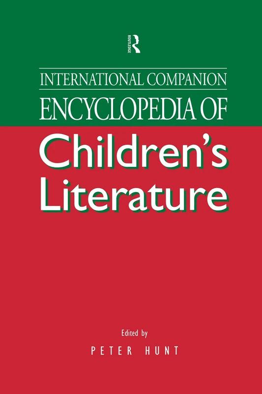International Companion Encyclopedia of Children's Literature