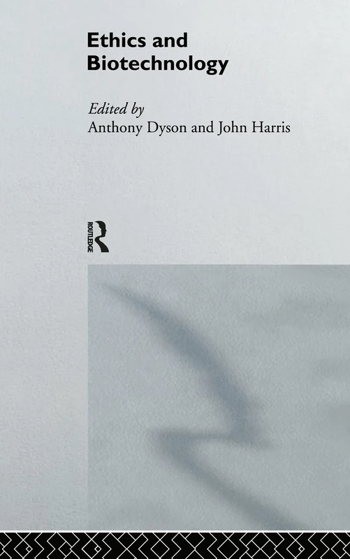 Ethics & Biotechnology (Social Ethics & Policy)
