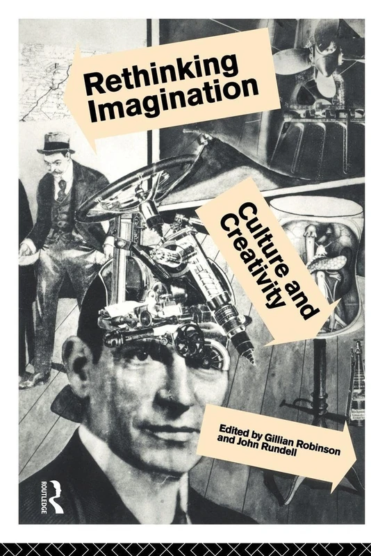 Rethinking Imagination: Culture and Creativity (Migration)