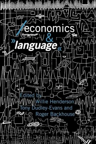 Economics and Language (Economics as Social Theory)