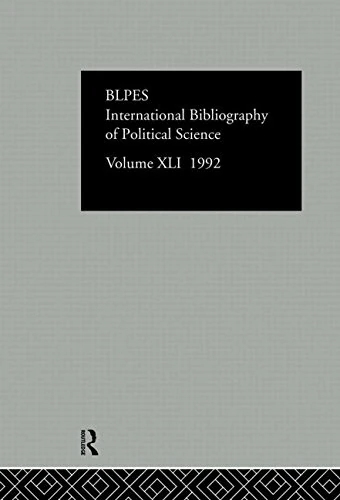 IBSS: Political Science: 1992 Vol 41: International Bibliography of Political Science/Bibliographie Internationale Des Sciences Soc: 041 (Ibss Political Science: International Bibliography of the SC)